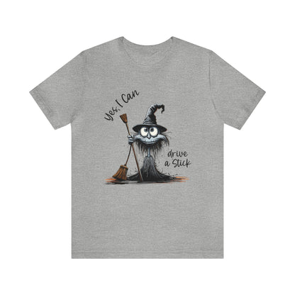 Yes, I Can Drive A Stick Witch Cat Unisex Jersey Short Sleeve Tee