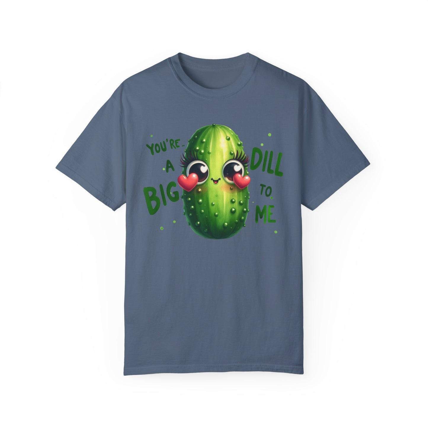 You're a Big Dill to Me