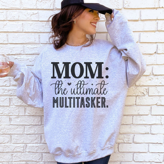 MOM: The Ultimate Multitasker Sweatshirt