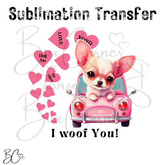 Chihuahua in Car Dog Valentine SUBLIMATION TRANSFER Ready to Press
