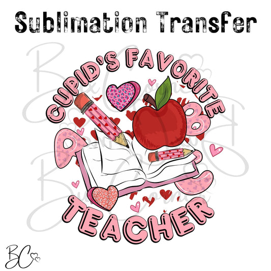 Valentine's Day Transfer - SUB229 Cupid's Favorite Teacher