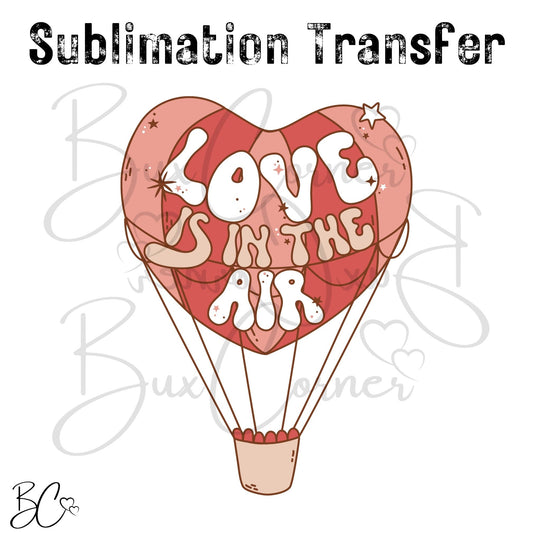 Valentine's Day Transfer - SUB238 Hot Air Balloon Love is in the Air