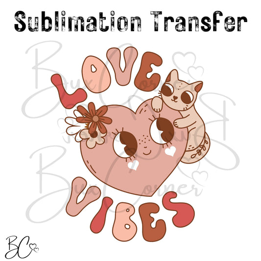 Valentine's Day Transfer -SUB252 Love Vibes with Cat
