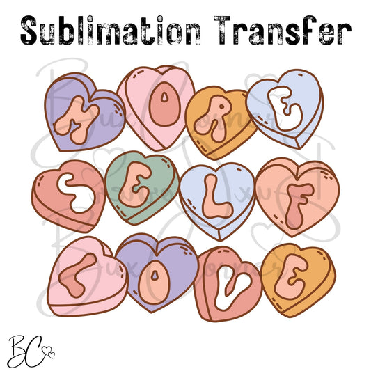 Valentine's Day Transfer -SUB253 More Self Love Conversation Hearts