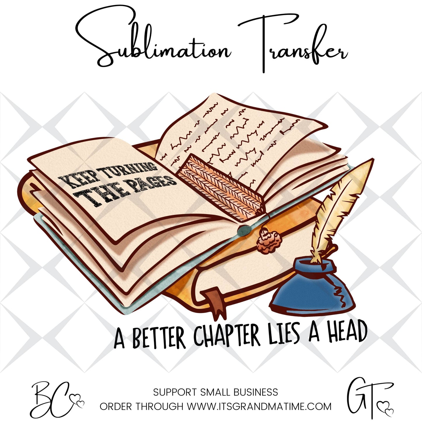 SUB439 Keep Turning the Pages a Better Chapter Lies Ahead Book Worm Sublimation Reading Transfers