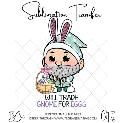 SUB706 Will Trade Gnome For Eggs Easter Transfer